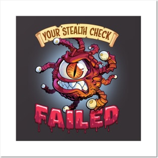 Your Stealth Check Failed Beholder caught you Posters and Art